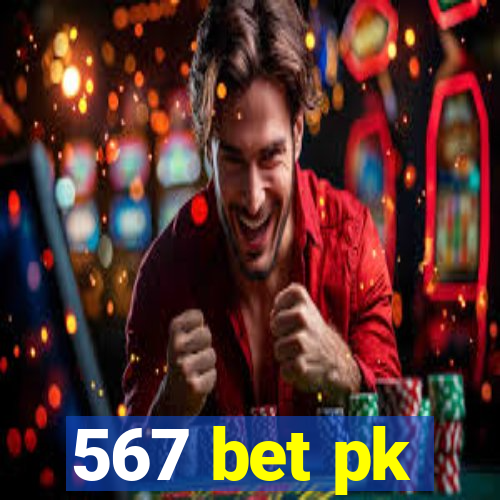 567 bet pk